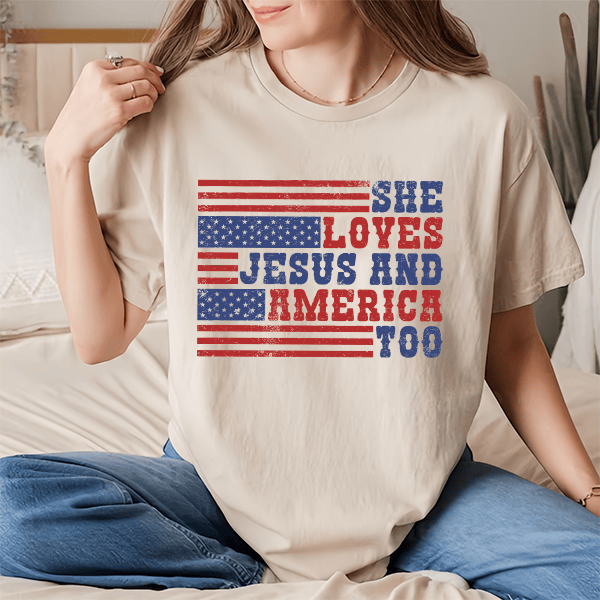 She Loves Jesus & America Too T-Shirt us - Patriotic Christian Tee | Women's Faith & Freedom Shirt