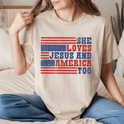 She Loves Jesus & America Too T-Shirt us - Patriotic Christian Tee | Women's Faith & Freedom Shirt